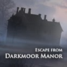 DarkmoorManor手游下载-DarkmoorManor(黑暗沼泽庄园)最新安卓版下载v1.0.0